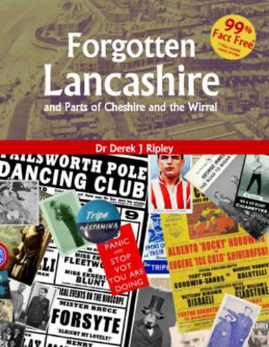 Cover image for Forgotten Lancashire and Parts of Cheshire & the Wirral