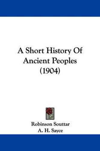 Cover image for A Short History of Ancient Peoples (1904)