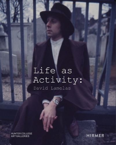 Life as Activity: David Lamelas