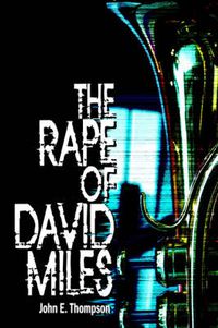 Cover image for The Rape of David Miles