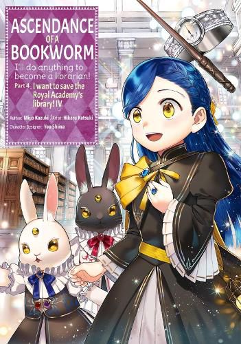 Cover image for Ascendance of a Bookworm (Manga) Part 4 Volume 4