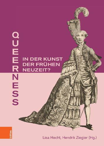 Cover image for Queerness in der Kunst der Fruehen Neuzeit?