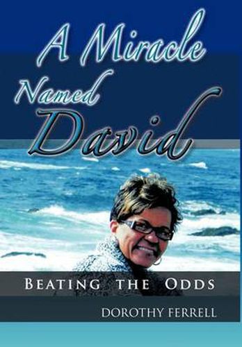 Cover image for A Miracle Named David: Beating the Odds