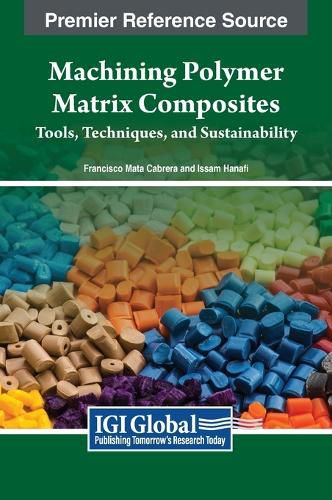 Cover image for Machining Polymer Matrix Composites