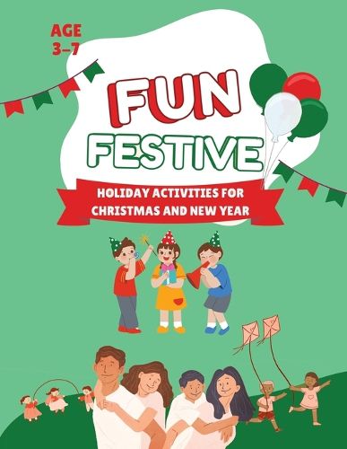 Cover image for Fun Festive Holiday Activities for Christmas and New Year