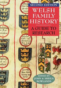 Cover image for Welsh Family History: A Guide to Research. Second Edition