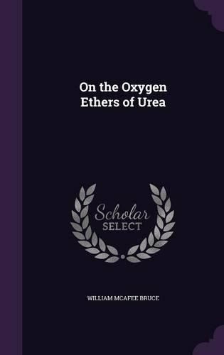 Cover image for On the Oxygen Ethers of Urea