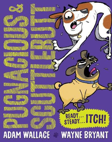 Pugnacious & Scuttlebutt: Ready...Steady...ITCH!