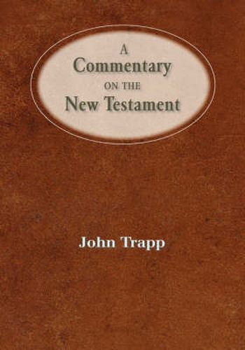 Cover image for A Commentary of the New Testament