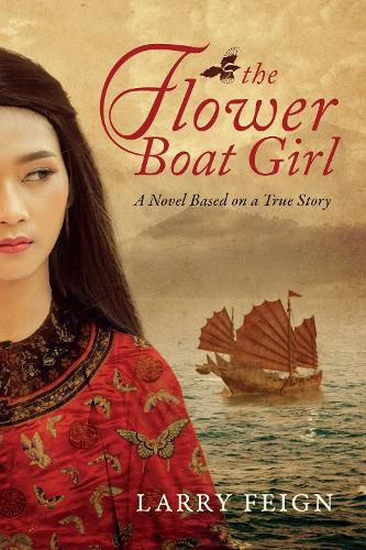 Cover image for The Flower Boat Girl: A novel based on a true story