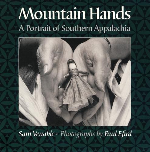 Cover image for Mountain Hands: Portrait Southern Appalachia