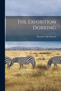 Cover image for The Exhibition Dorking