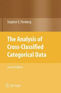 Cover image for The Analysis of Cross-Classified Categorical Data