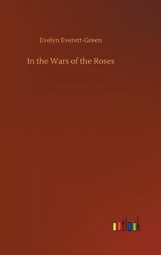 In the Wars of the Roses