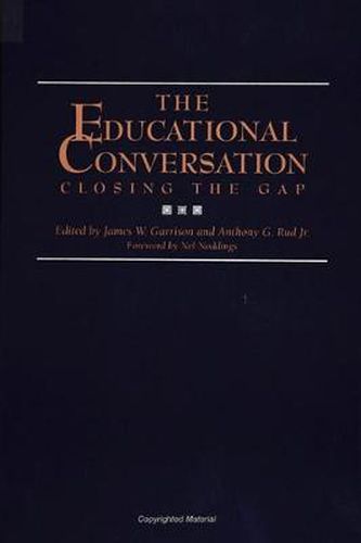 Cover image for The Educational Conversation: Closing the Gap