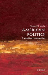 Cover image for American Politics: A Very Short Introduction