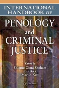 Cover image for International Handbook of Penology and Criminal Justice