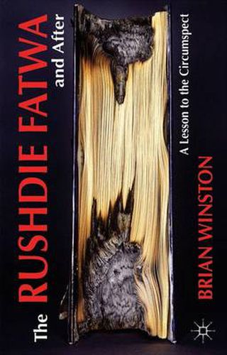 Cover image for The Rushdie Fatwa and After: A Lesson to the Circumspect