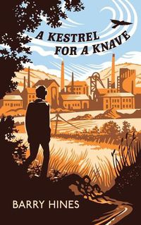 Cover image for A Kestrel for a Knave (Valancourt 20th Century Classics)