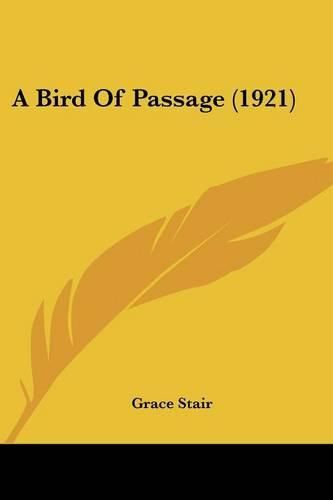 Cover image for A Bird of Passage (1921)