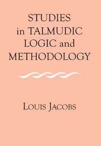 Cover image for Studies in Talmudic Logic and Methodology