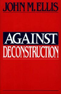 Cover image for Against Deconstruction