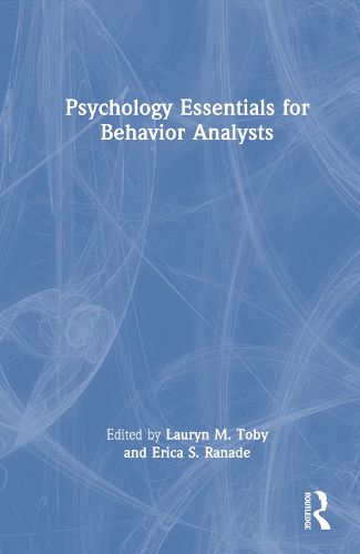 Cover image for Psychology Essentials for Behavior Analysts