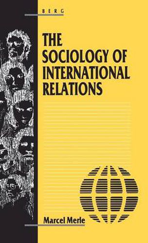 Cover image for The Sociology of International Relations