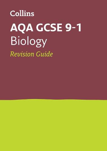 AQA GCSE 9-1 Biology Revision Guide: Ideal for Home Learning, 2022 and 2023 Exams