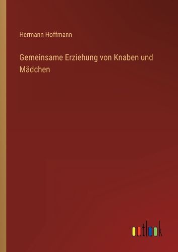 Cover image for Gemeinsame Erziehung von Knaben und Madchen