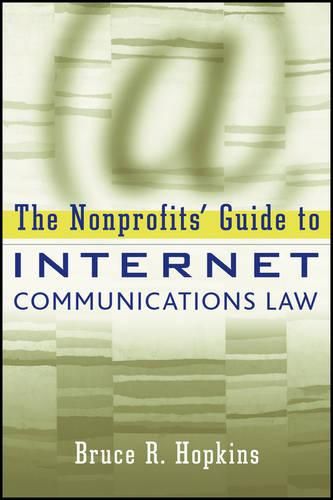 Cover image for The Nonprofits' Guide to Internet Communications Law