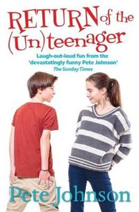 Cover image for Return of the (Un)Teenager