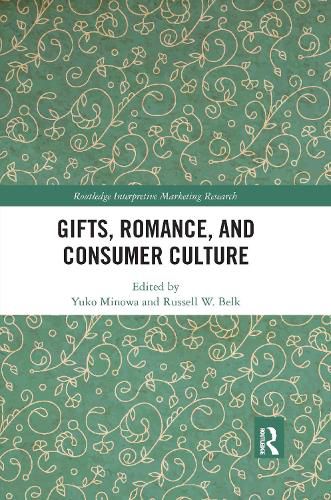 Cover image for Gifts, Romance, and Consumer Culture