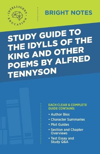 Cover image for Study Guide to The Idylls of the King and Other Poems by Alfred Tennyson