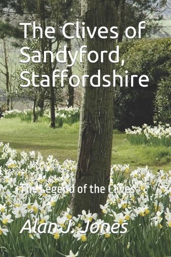 Cover image for The Clives of Sandyford, Staffordshire