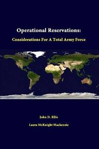 Cover image for Operational Reservations: Considerations for A Total Army Force