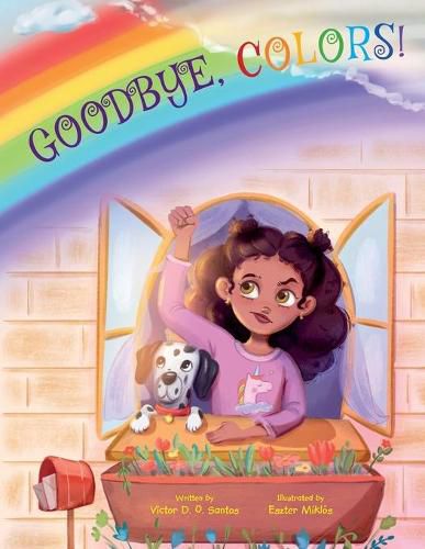 Goodbye, Colors!: Children's Picture Book