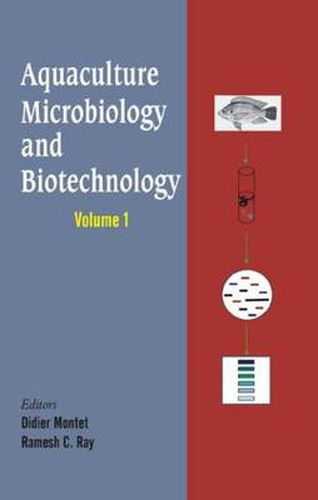 Cover image for Aquaculture Microbiology and Biotechnology, Vol. 1