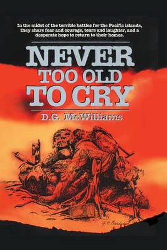 Cover image for Never Too Old To Cry