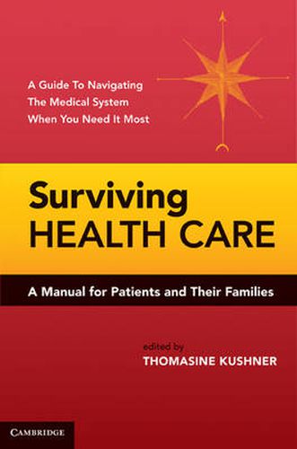 Cover image for Surviving Health Care: A Manual for Patients and Their Families