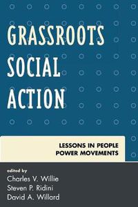 Cover image for Grassroots Social Action: Lessons in People Power Movements