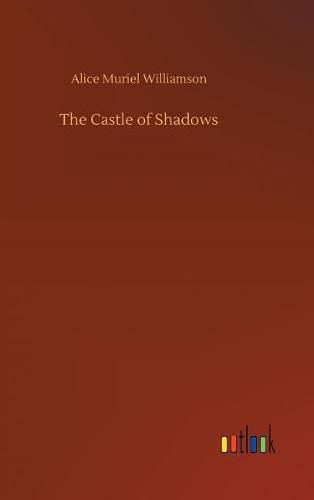 The Castle of Shadows