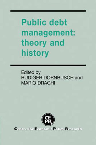 Cover image for Public Debt Management: Theory and History