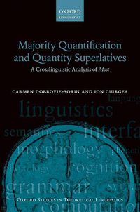 Cover image for Majority Quantification and Quantity Superlatives: A Crosslinguistic Analysis of Most