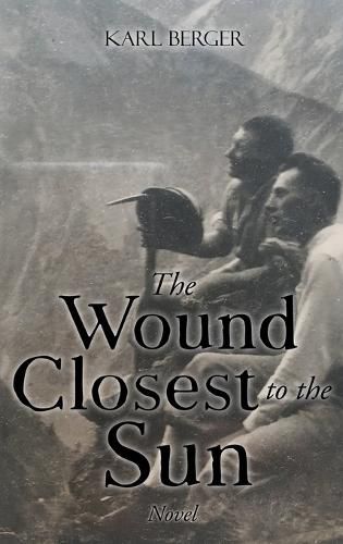 Cover image for The Wound Closest to the Sun