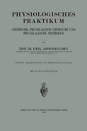 Cover image for Physiologisches Praktikum: Chemische, Physikalisch-Chemische Und Physikalische Methoden