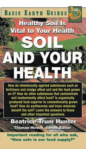 Cover image for Soil and Your Health: Healthy Soil Is Vital to Your Health