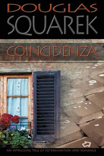 Cover image for Coincidenza: An Intriguing Tale of Determination and Romance