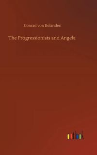 Cover image for The Progressionists and Angela