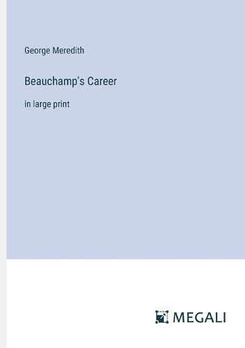 Cover image for Beauchamp's Career